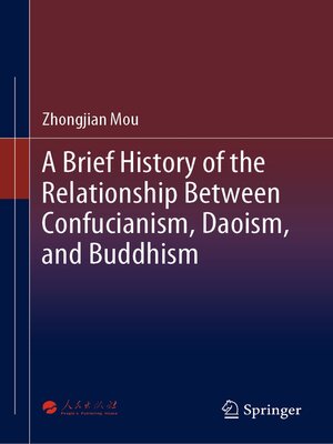 cover image of A Brief History of the Relationship Between Confucianism, Daoism, and Buddhism